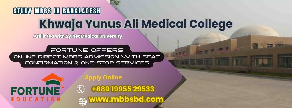 MBBS in Khwaja Yunus Ali Medical College